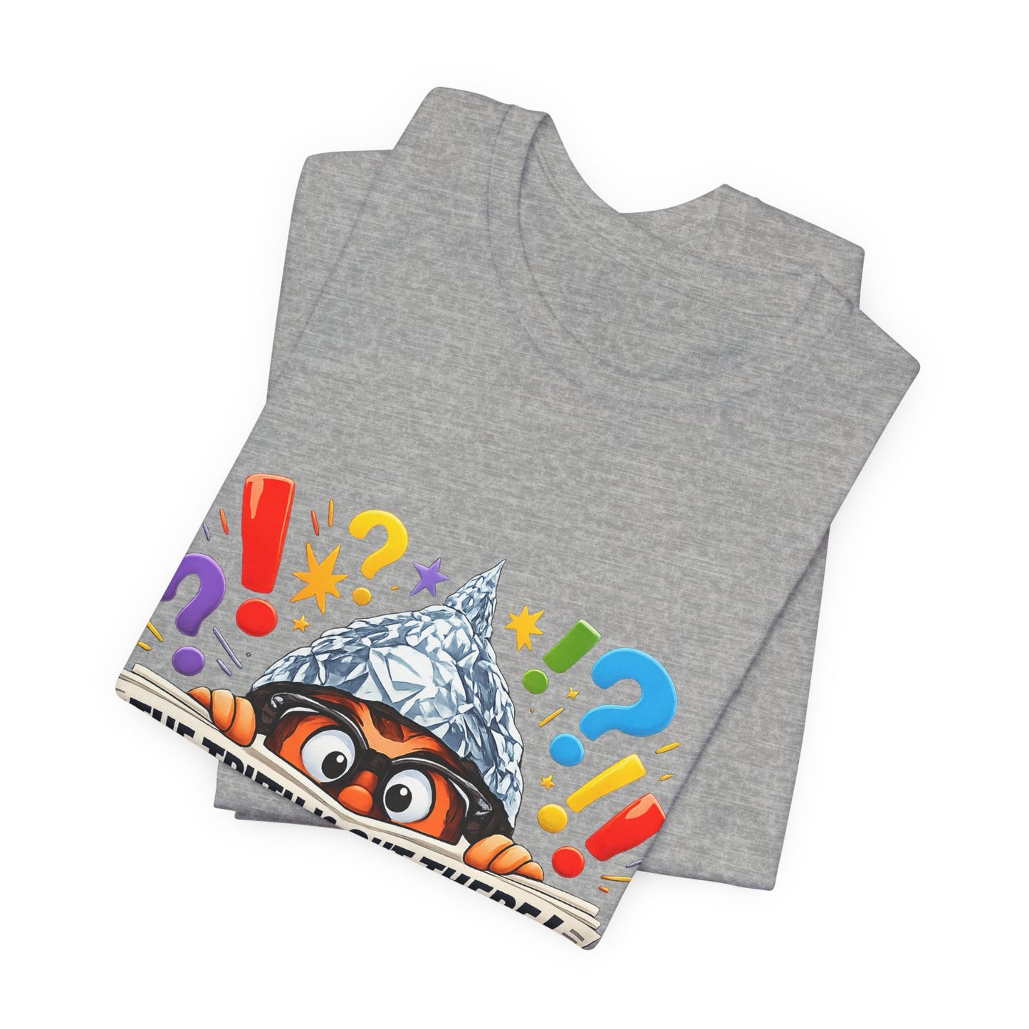 The Truth Is Out There Tee | funny conspiracy, stamped fact