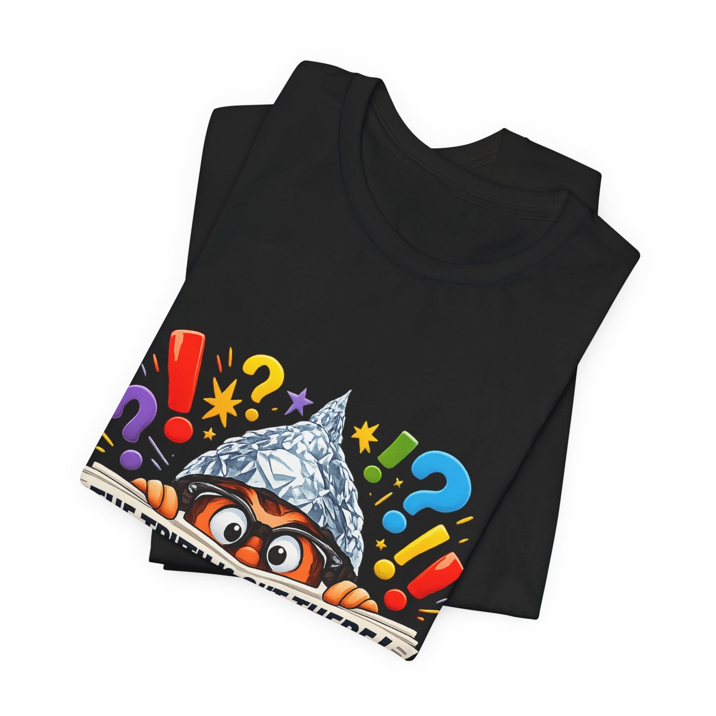 The Truth Is Out There Tee | funny conspiracy, stamped fact