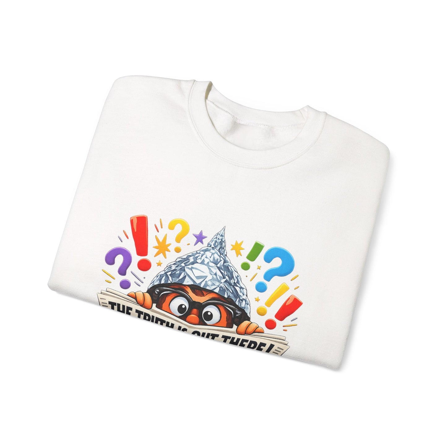 The Truth Is Out There Crewneck Sweatshirt | funny conspiracy, stamped fact