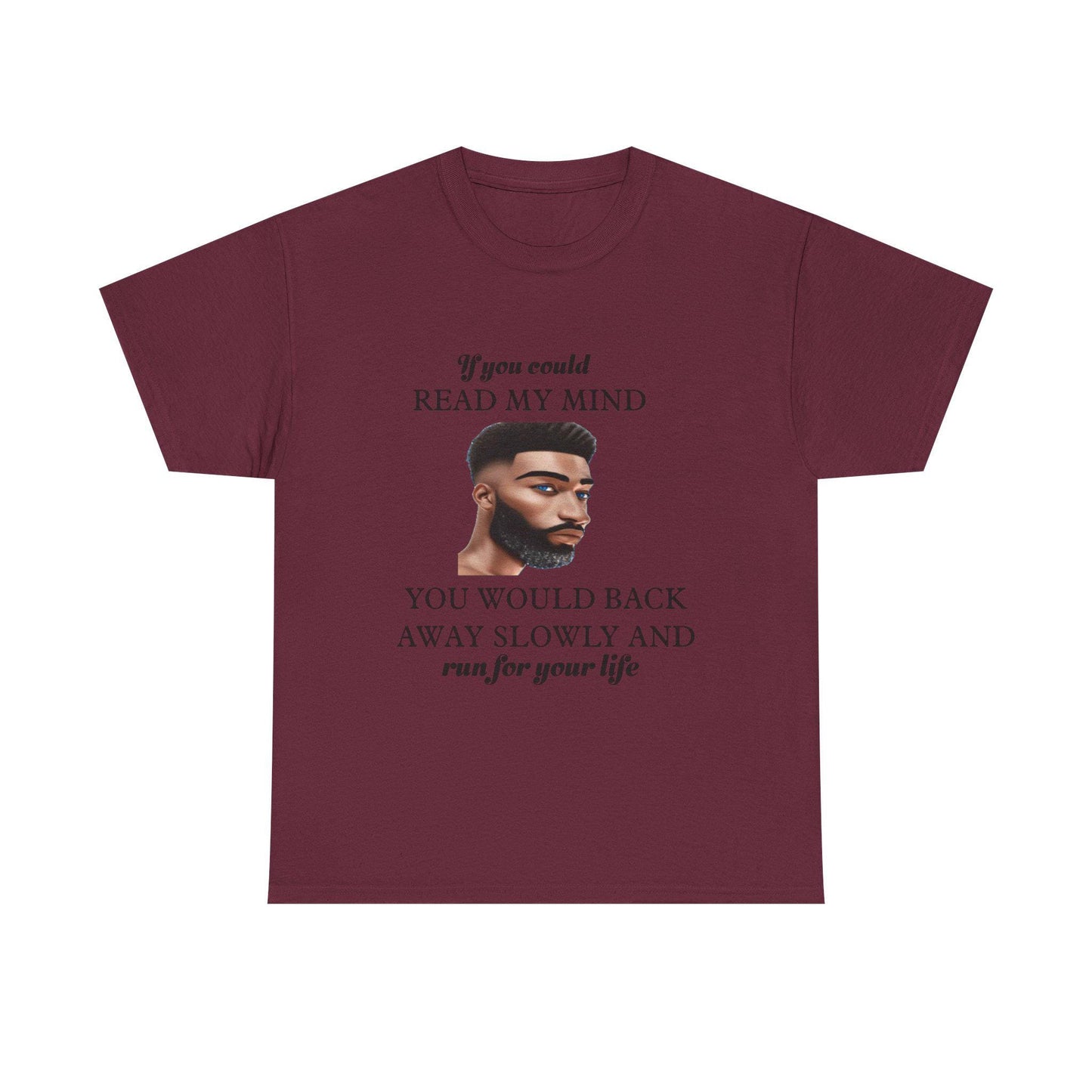 If You Could Read My Mind Unisex Tee, Graphic Tee, Cotton T-Shirt, Mind Reader Shirt, Thoughtful Gift, Mindful Top