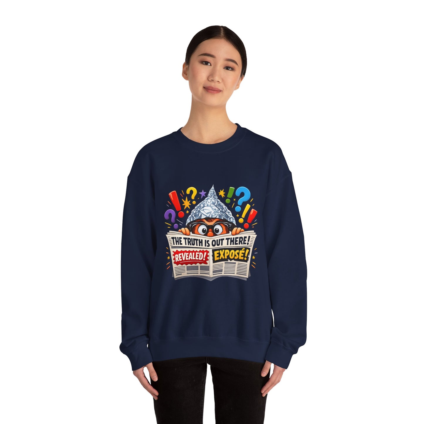 The Truth Is Out There Crewneck Sweatshirt | funny conspiracy, stamped fact