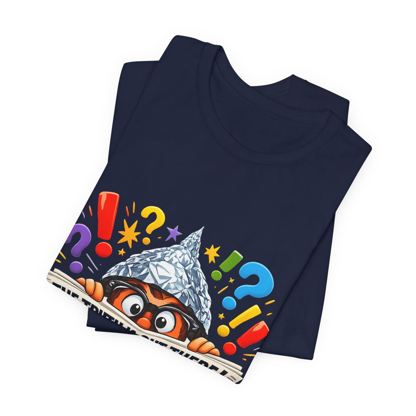The Truth Is Out There Tee | funny conspiracy, stamped fact