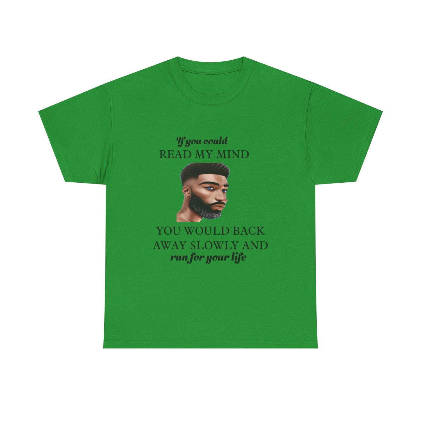 If You Could Read My Mind Unisex Tee, Graphic Tee, Cotton T-Shirt, Mind Reader Shirt, Thoughtful Gift, Mindful Top