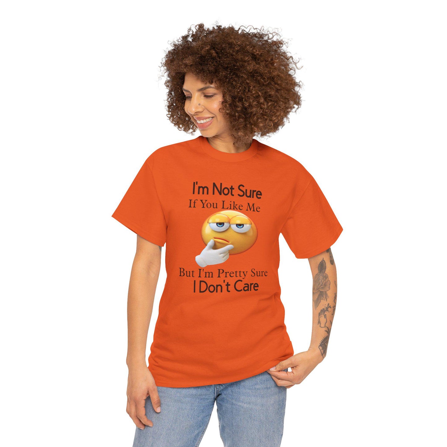 Funny Unisex Tee: 'I'm Not Sure If You Like Me' Humor Shirt