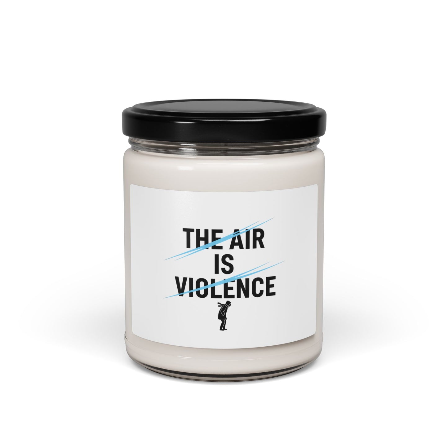 THE AIR IS VIOLENCE Soy Candle | Minimalist Winter Meme, Cold Humor