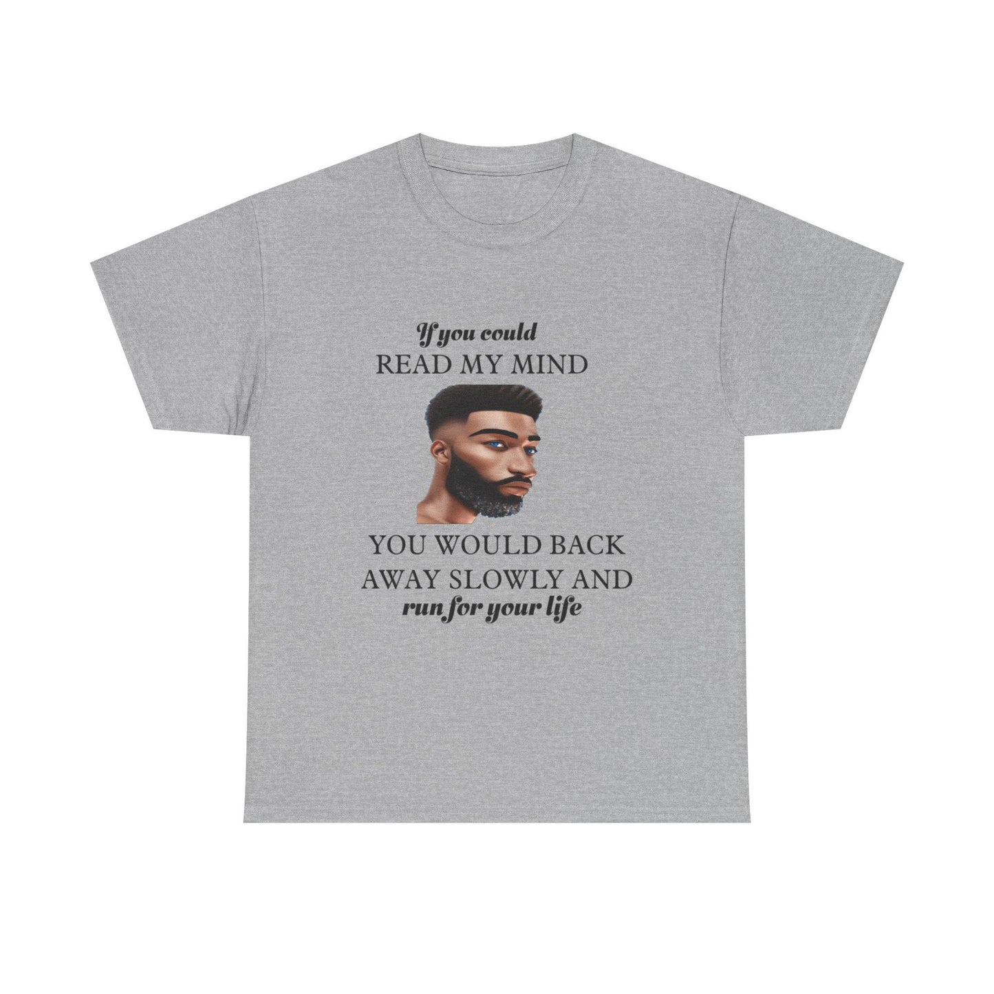 If You Could Read My Mind Unisex Tee, Graphic Tee, Cotton T-Shirt, Mind Reader Shirt, Thoughtful Gift, Mindful Top