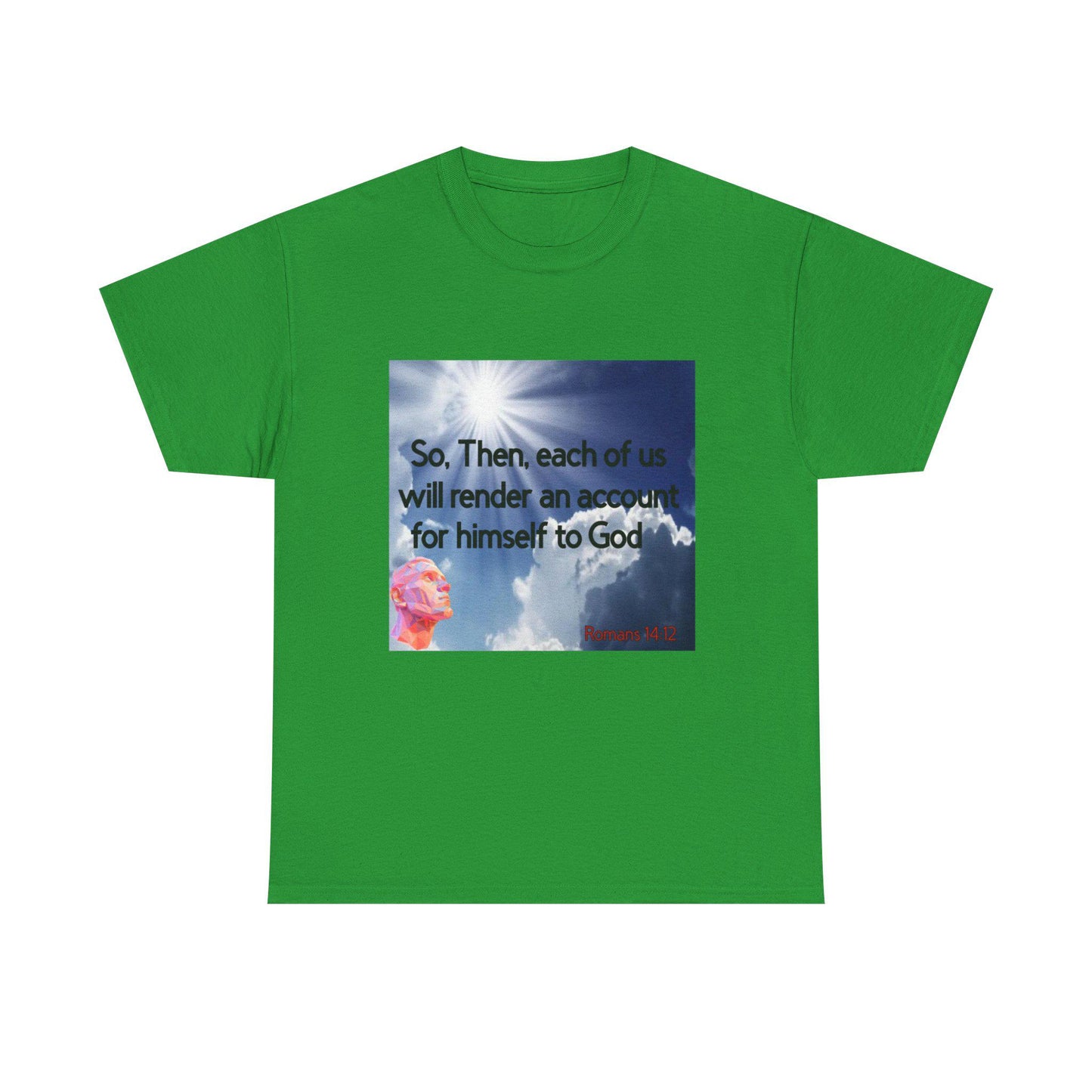 Inspirational Tee - 'Render an Account' Design, Unisex T-Shirt, Graphic Tee, Motivational Shirt, Quote Tee, Gift for Him/Her